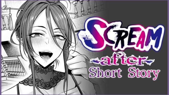 Scream ～After～ Short Story Download Torrent [PC GAME]