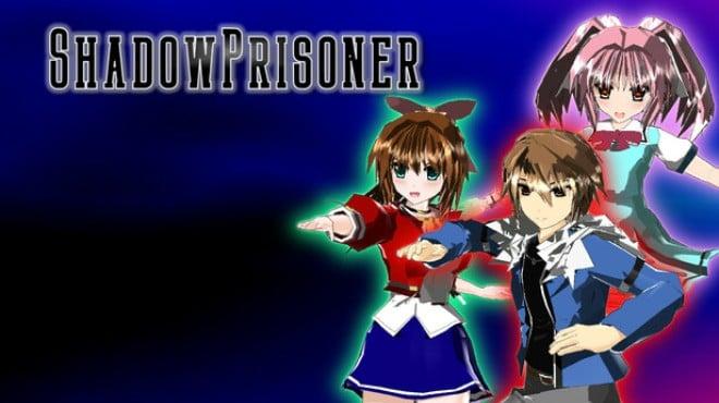 Shadow Prisoner Download Torrent [PC GAME]
