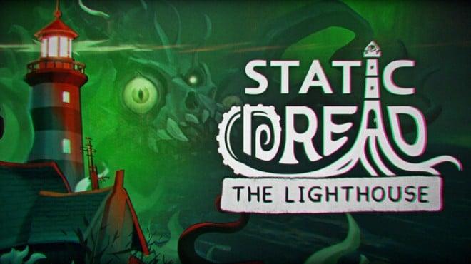 Static Dread The Lighthouse Update v20260307-TENOKE Download Torrent [PC GAME]
