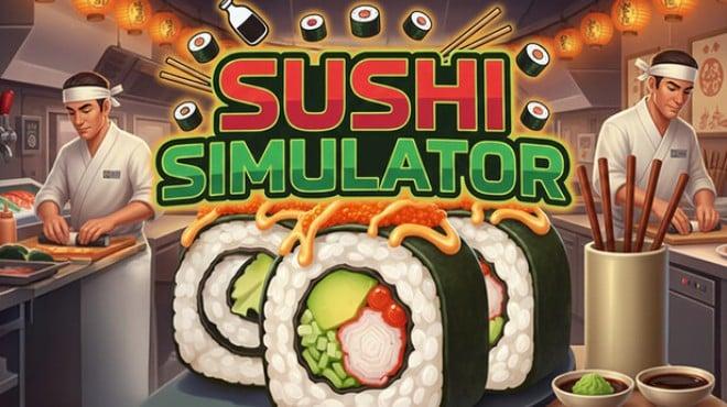 Sushi Simulator Download Torrent [PC GAME]