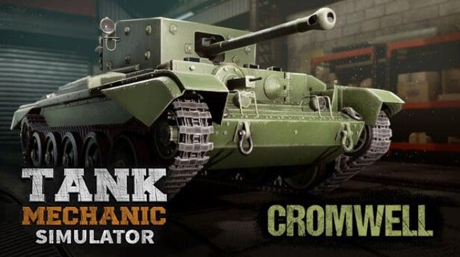 Tank Mechanic Simulator Cromwell Mk IV-RUNE Download Torrent [PC GAME]