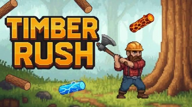 Timber Rush Download Torrent [PC GAME]