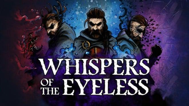Whispers of the Eyeless-RUNE Download Torrent [PC GAME]