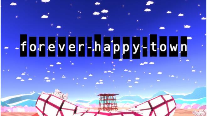 forever-happy-town Download Torrent [PC GAME]