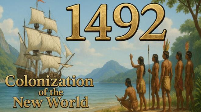 1492 – Colonization of the New World Download Torrent [PC GAME]
