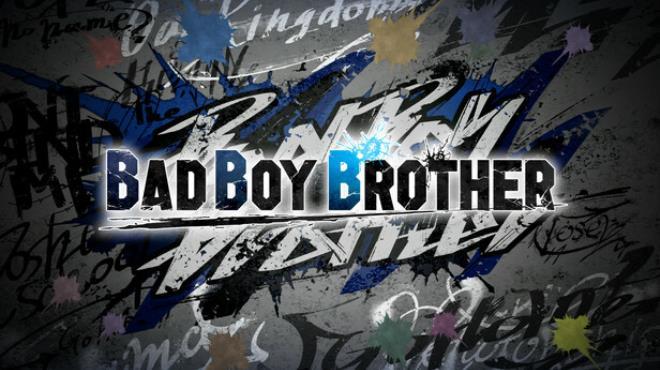 BAD BOY BROTHER Download Torrent [PC GAME]