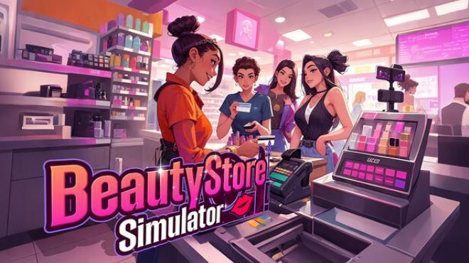 Beauty Store Simulator Download Torrent [PC GAME]