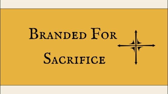 Branded For Sacrifice Download Torrent [PC GAME]