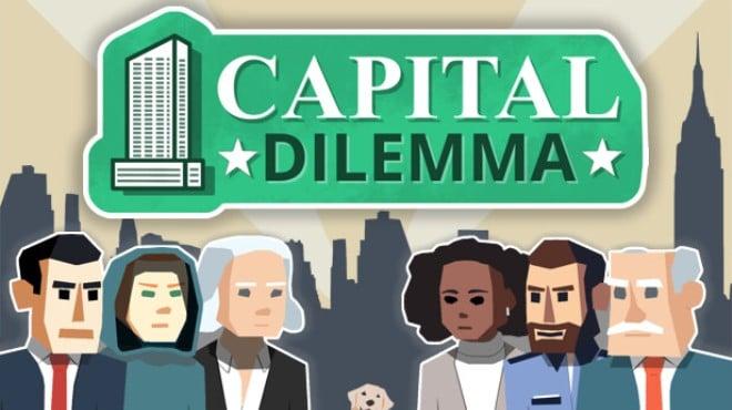 Capital Dilemma Download Torrent [PC GAME]