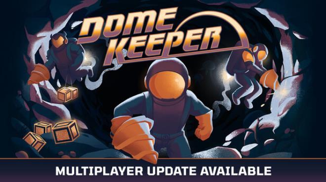 Dome Keeper (v5.0.1) Download Torrent [PC GAME]