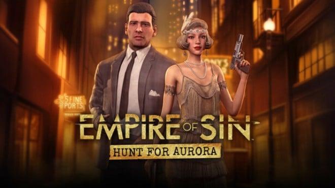 Empire of Sin Hunt For Aurora Update v1 11 0-RUNE Download Torrent [PC GAME]