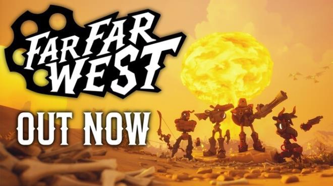 Far Far West Download Torrent [PC GAME]