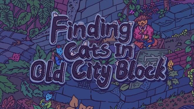 Finding Cats In Old City Block Download Torrent [PC GAME]