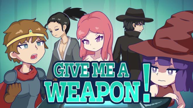 GIVE ME A WEAPON! Download Torrent [PC GAME]