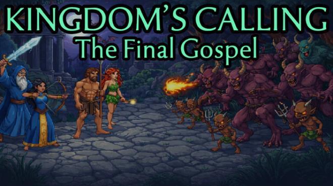 Kingdom’s Calling: The Final Gospel Download Torrent [PC GAME]
