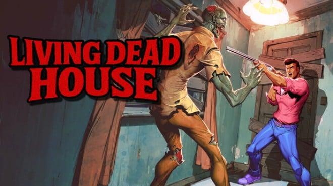 Living Dead House Download Torrent [PC GAME]