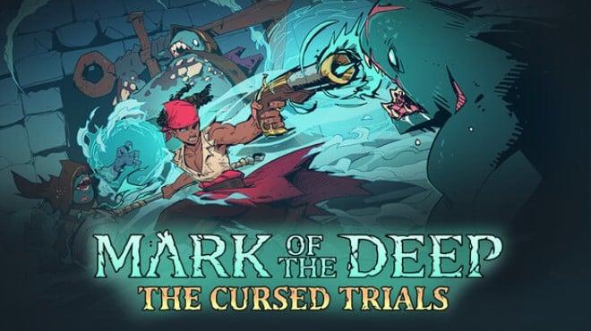 Mark of the Deep The Cursed Trials-RUNE Download Torrent [PC GAME]