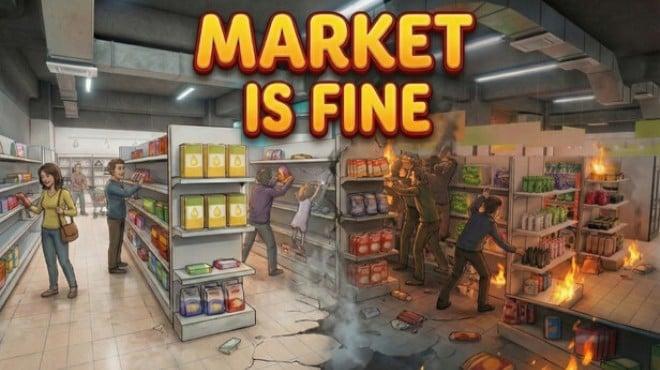 Market is Fine Download Torrent [PC GAME]
