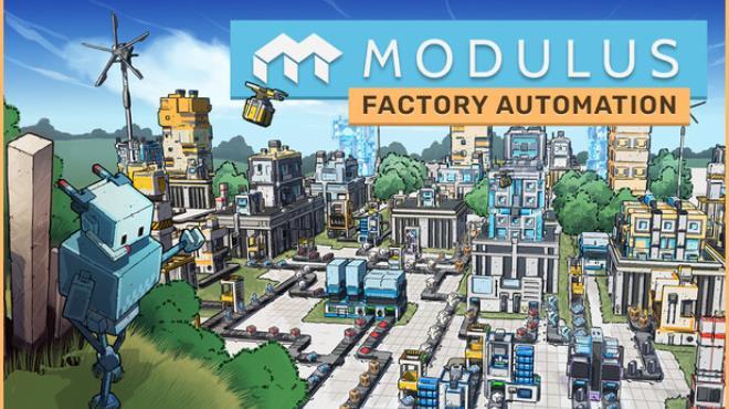 Modulus: Factory Automation Download Torrent [PC GAME]