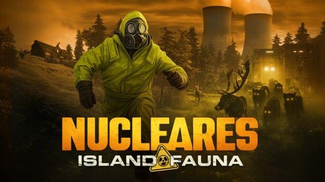Nucleares Island Fauna-TENOKE Download Torrent [PC GAME]