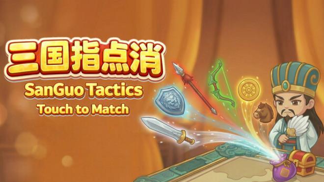 SanGuo Tactics: Touch to Match Download Torrent [PC GAME]