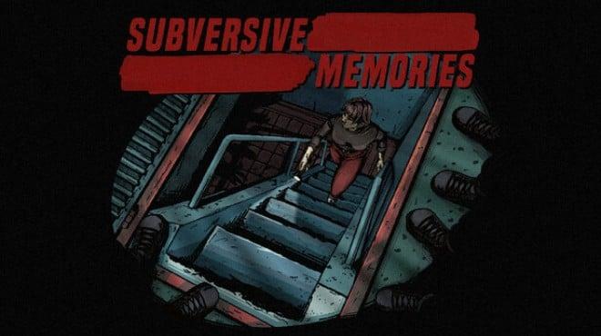 Subversive Memories-TENOKE Download Torrent [PC GAME]