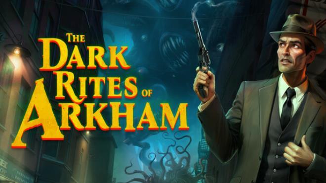 The Dark Rites of Arkham Update v20260404-TENOKE Download Torrent [PC GAME]