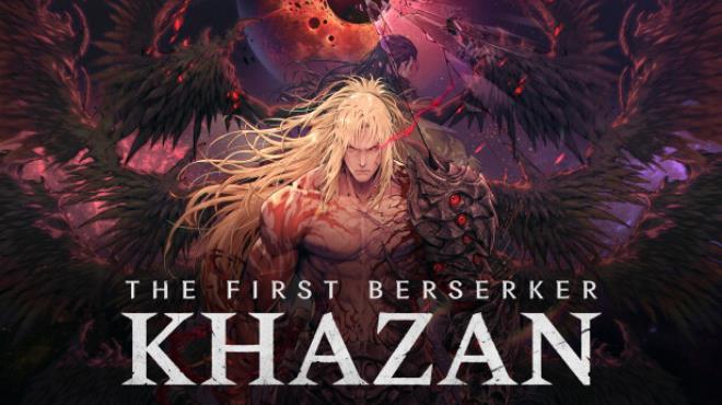The First Berserker: Khazan (v565386 & All DLCs) (Hypervisor) Download Torrent [PC GAME]
