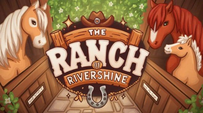 The Ranch of Rivershine Update v1 10 0 0-TENOKE Download Torrent [PC GAME]