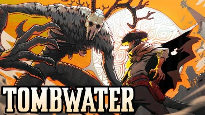 Tombwater Download Torrent [PC GAME]
