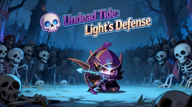 Undead Tide: Light’s Defense Download Torrent [PC GAME]