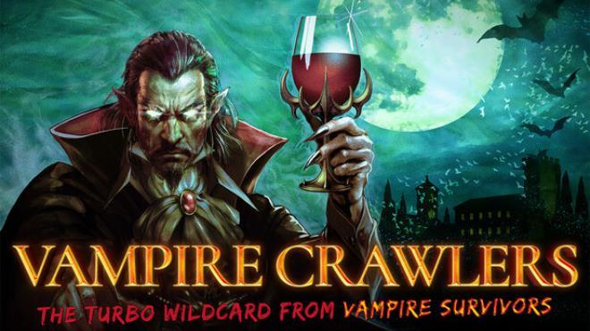 Vampire Crawlers: The Turbo Wildcard from Vampire Survivors Download Torrent [PC GAME]