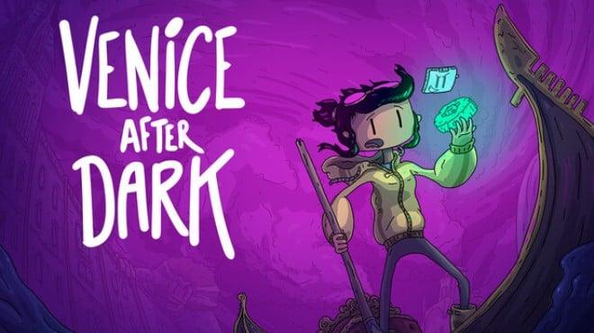Venice After Dark Download Torrent [PC GAME]