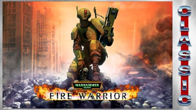Warhammer 40,000: Fire Warrior (Classic) Download Torrent [PC GAME]