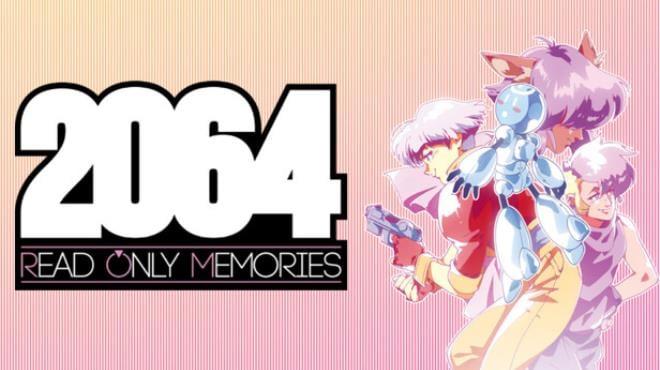 2064: Read Only Memories (v2026.05.28) Download Torrent [PC GAME]