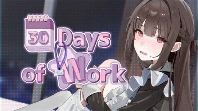 30 Days of Work Download Torrent [PC GAME]