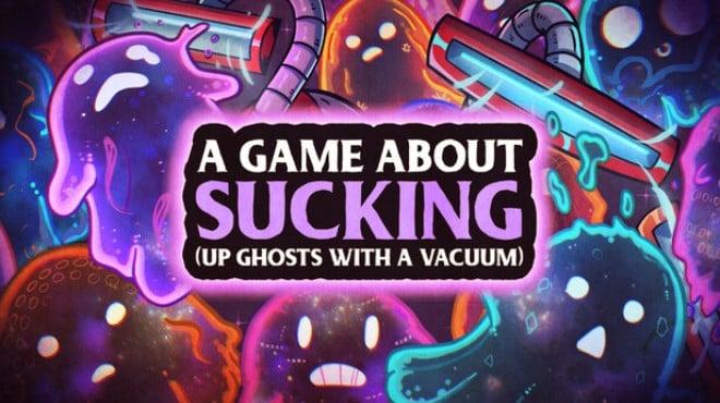 A game about sucking (up ghosts with a Vacuum) Download Torrent [PC GAME]