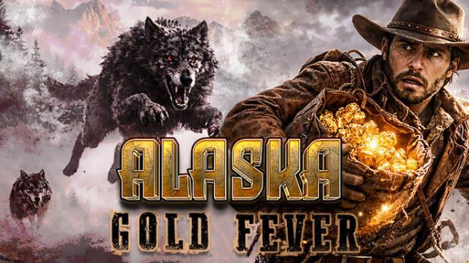 Alaska Gold Fever (v2026.05.09) Download Torrent [PC GAME]