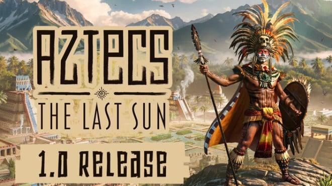 Aztecs The Last Sun-RUNE Download Torrent [PC GAME]