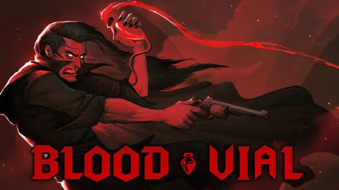 Blood Vial Download Torrent [PC GAME]