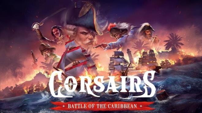 Corsairs – Battle of the Caribbean Download Torrent [PC GAME]
