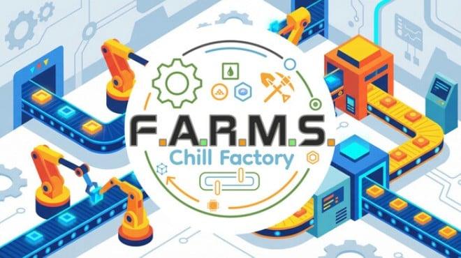 F.A.R.M.S.: Chill Factory Download Torrent [PC GAME]