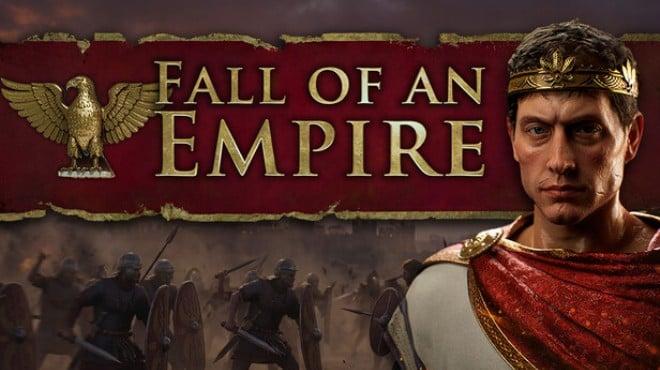Fall of an Empire v1 246 1-RUNE Download Torrent [PC GAME]