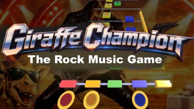 Giraffe Champion: The Rock Music Game Download Torrent [PC GAME]