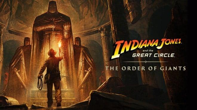 Indiana Jones and the Great Circle The Order of Giants Update 8-RUNE Download Torrent [PC GAME]