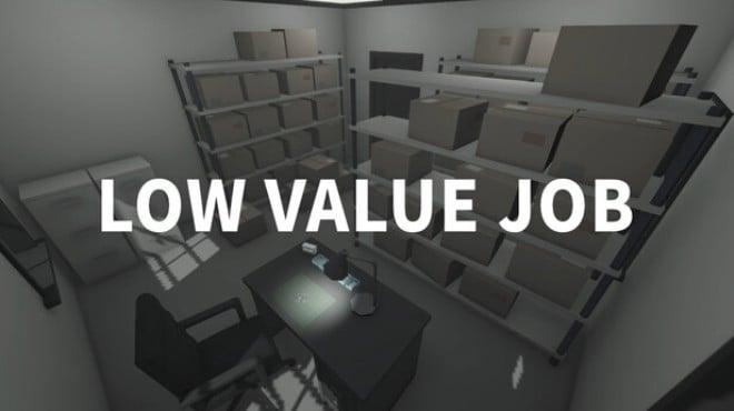 LOW VALUE JOB Download Torrent [PC GAME]