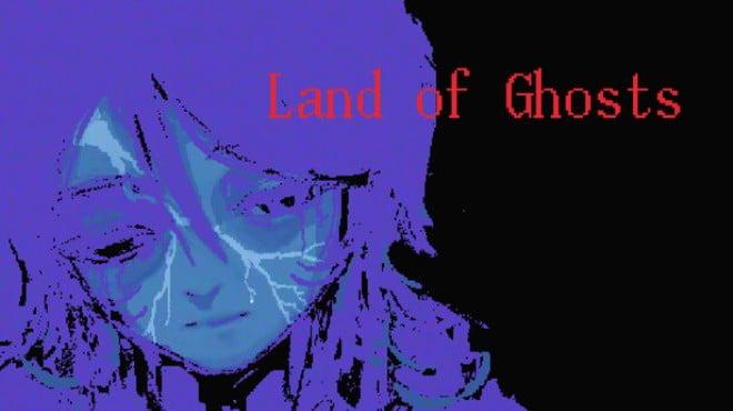 Land of Ghosts Download Torrent [PC GAME]