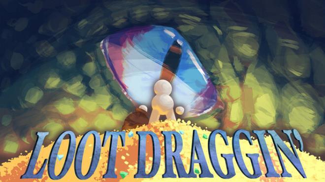 Loot Draggin’ Download Torrent [PC GAME]