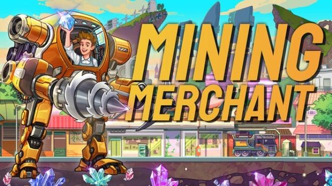 Mining Merchant Download Torrent [PC GAME]