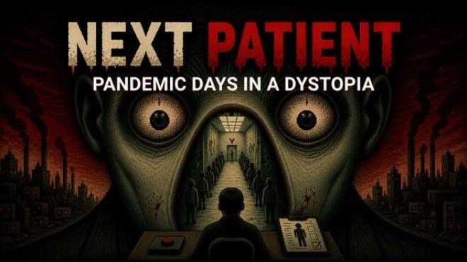 Next Patient Download Torrent [PC GAME]
